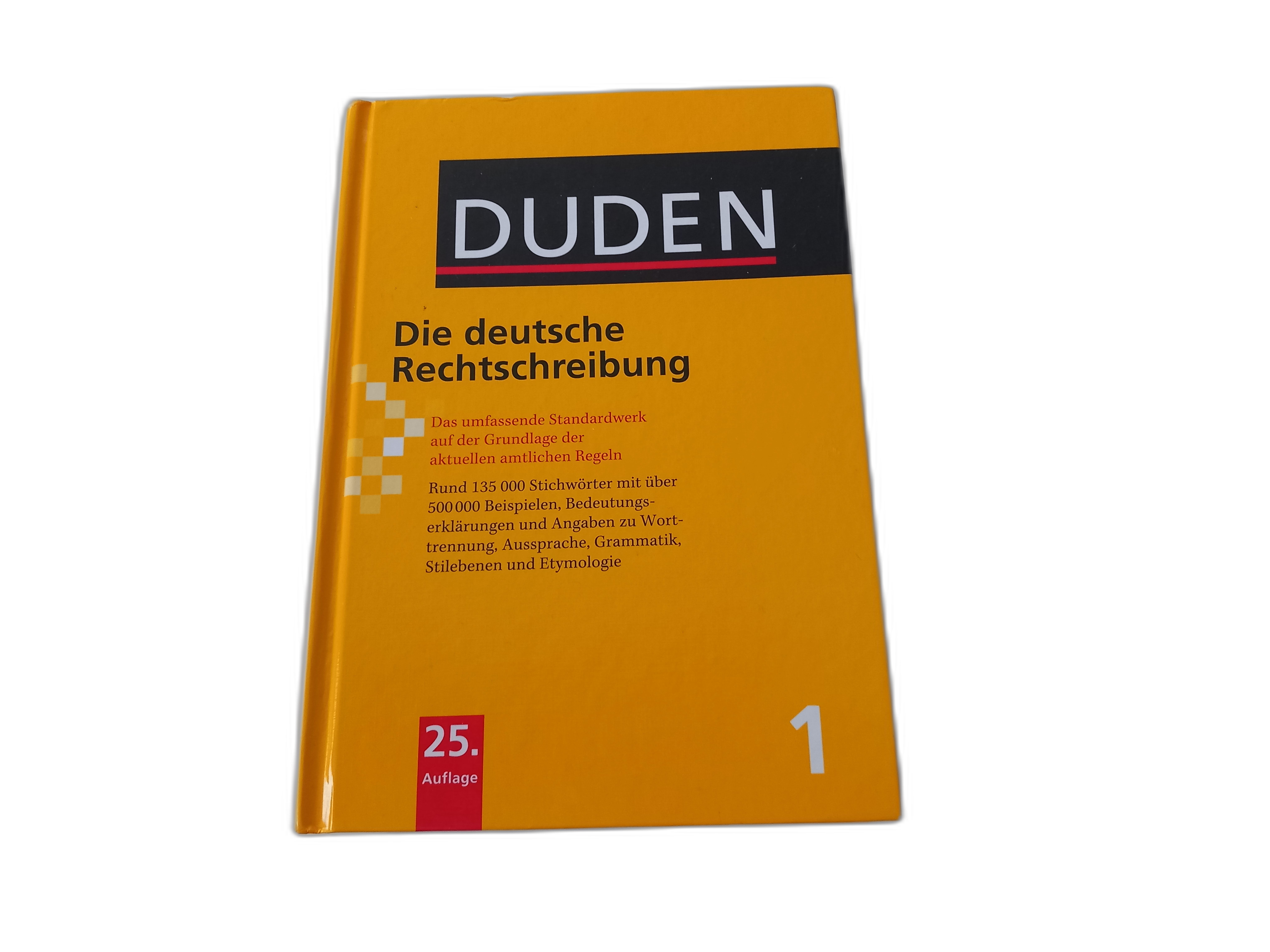 DUDEN Die Deutsche Rechtschreibung 25. Auflage