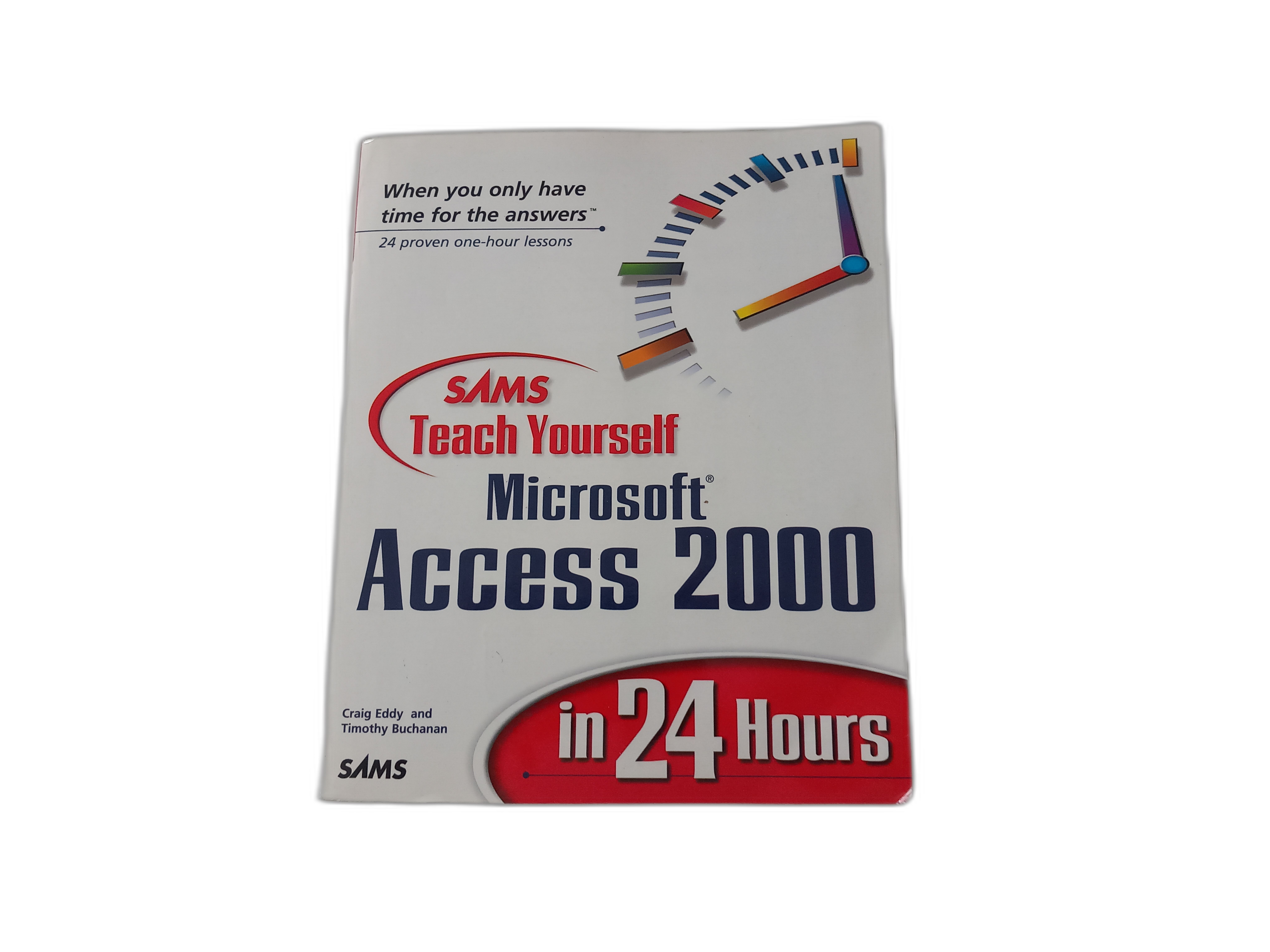 Microsoft Access 2000 in 24 Hours – Schneller Einstieg in Datenbanken | Lernbuch für Anfänger